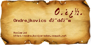 Ondrejkovics Ádám névjegykártya